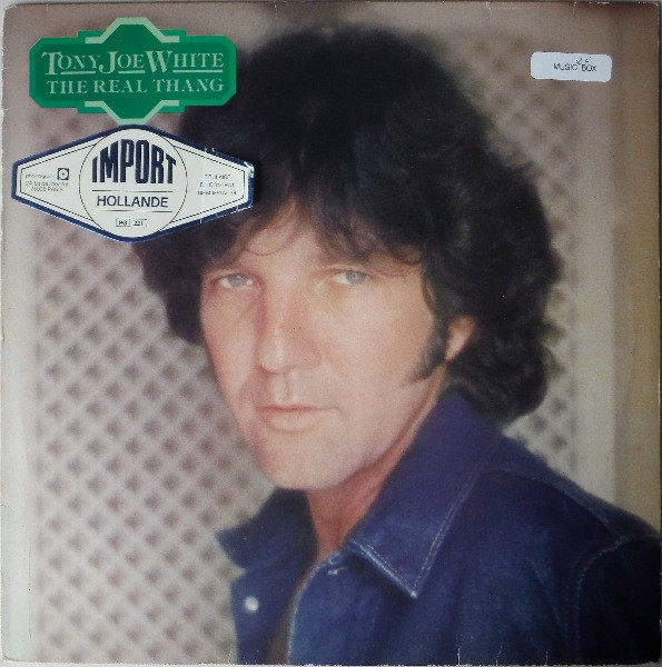 Tony Joe White ‎– The Real Thang