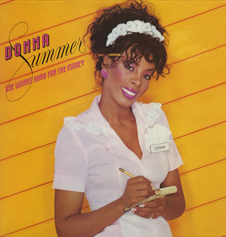 Donna Summer ‎– She Works Hard For The Money