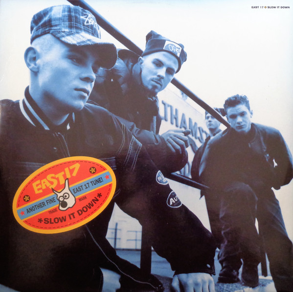 East 17 ‎– Slow It Down