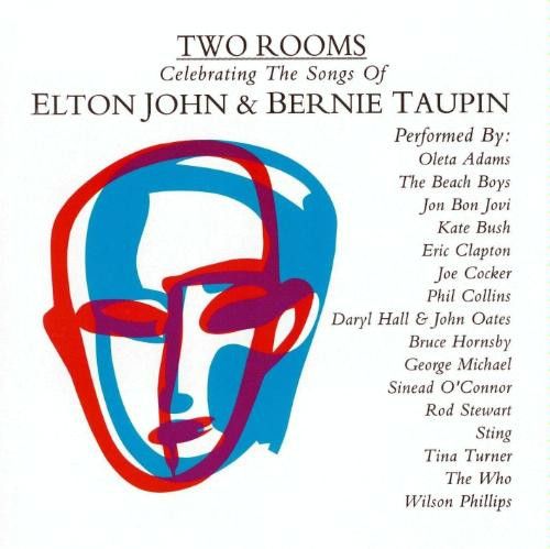 Various ‎– Two Rooms: Celebrating The Songs Of Elton John & Bernie Taupin