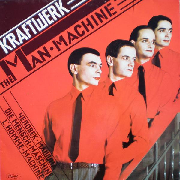 Kraftwerk ‎– The Man • Machine