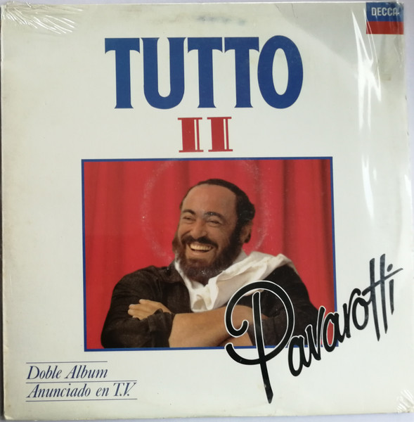 Luciano Pavarotti ‎– Tutto Pavarotti II