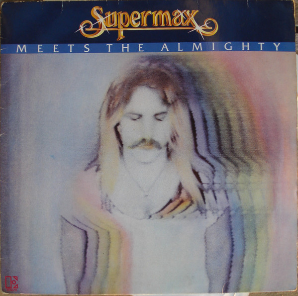 Supermax ‎– Meets The Almighty