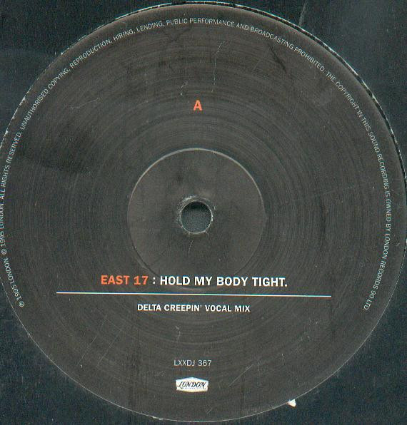 East 17 ‎– Hold My Body Tight