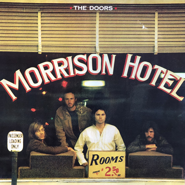 The Doors ‎– Morrison Hotel