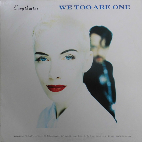 Eurythmics ‎– We Too Are One