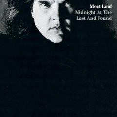 Meat Loaf ‎– Midnight At The Lost And Found