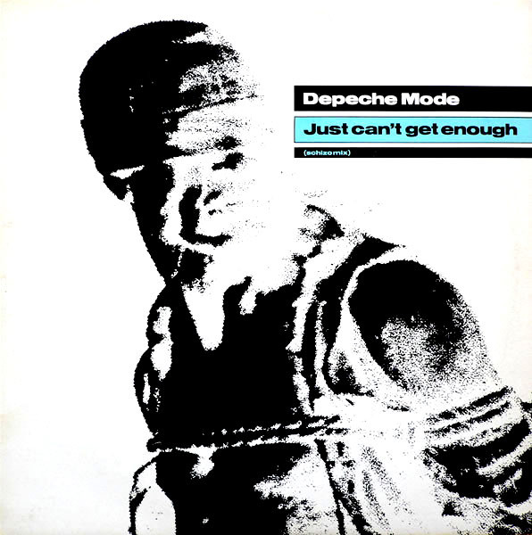 Depeche Mode ‎– Just Can't Get Enough (Schizo Mix)