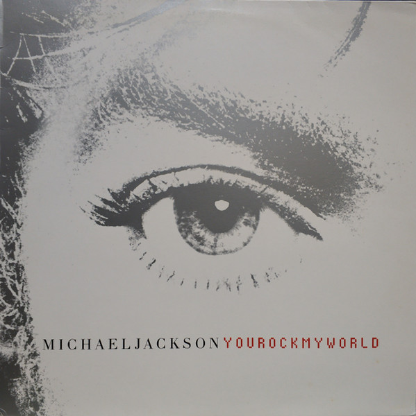 Michael Jackson ‎– You Rock My World