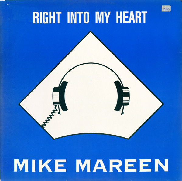 Mike Mareen ‎– Right Into My Heart