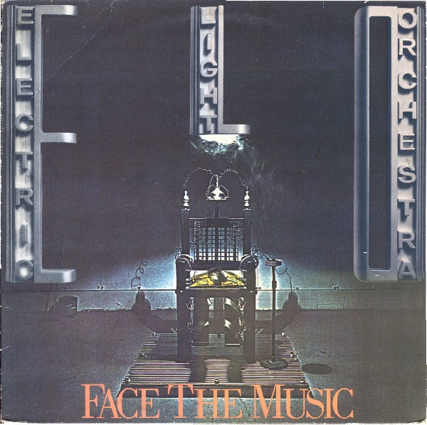 Electric Light Orchestra ‎– Face The Music