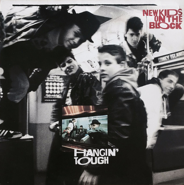 New Kids On The Block ‎– Hangin' Tough