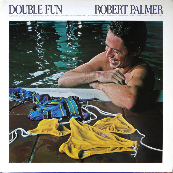 Robert Palmer ‎– Double Fun
