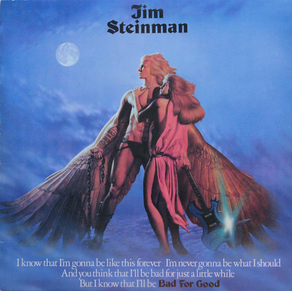 Jim Steinman ‎– Bad For Good