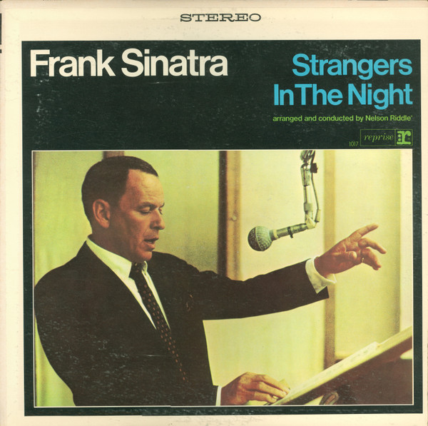 Frank Sinatra ‎– Strangers In The Night