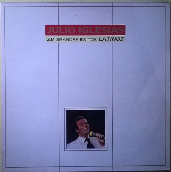 Julio Iglesias ‎– 28 Grandes Exitos Latinos