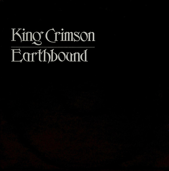 King Crimson ‎– Earthbound