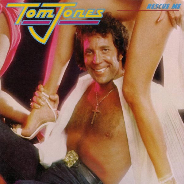 Tom Jones ‎– Rescue Me
