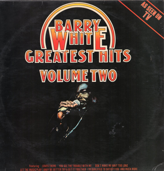 Barry White ‎– Greatest Hits Volume Two