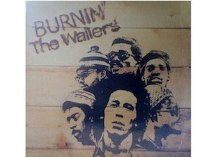 Bob Marley & The Wailers ‎– Burnin'