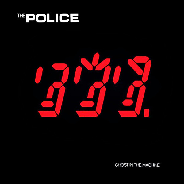 The Police ‎– Ghost In The Machine