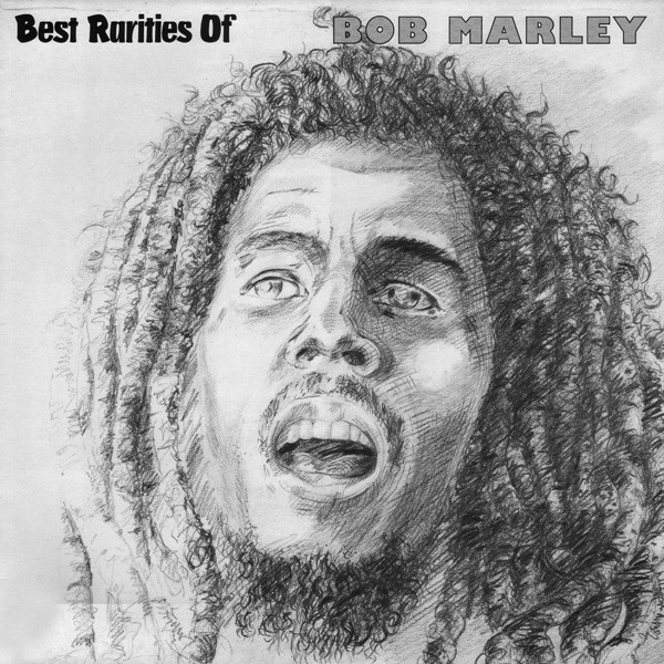 Bob Marley ‎– Best Rarities Of