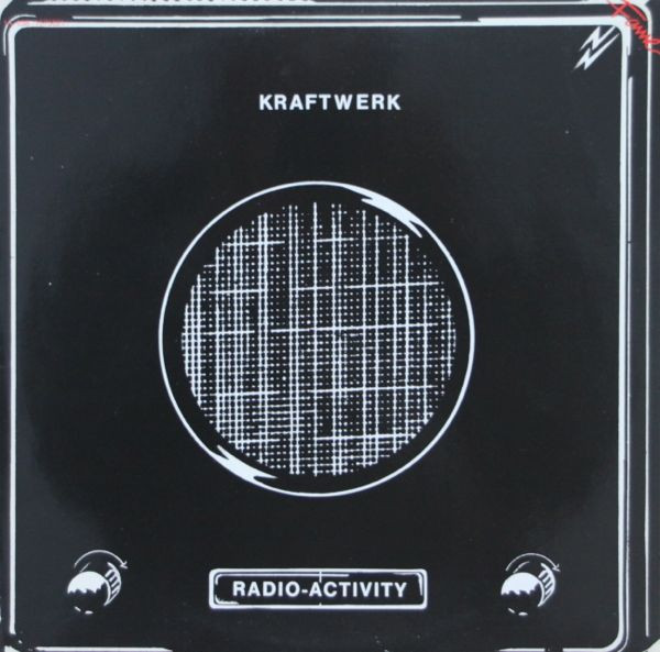 Kraftwerk ‎– Radio-Activity