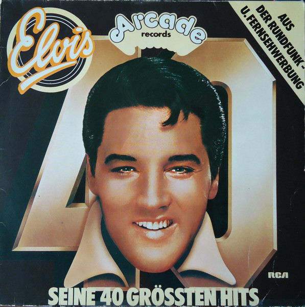 Elvis ‎– Seine 40 Grössten Hits