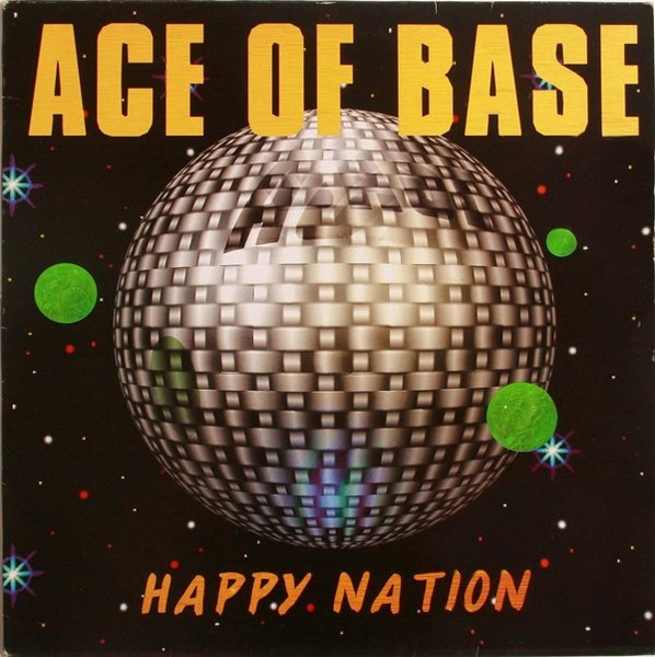 Ace Of Base ‎– Happy Nation