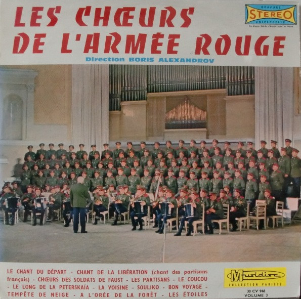 Les Chœurs De L'Armée RougeBoris Alexandrov ‎– Les Chœurs De L'Armée Rouge (Volume 3)