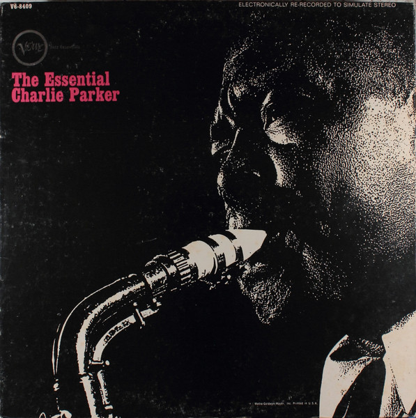 Charlie Parker ‎– The Essential Charlie Parker