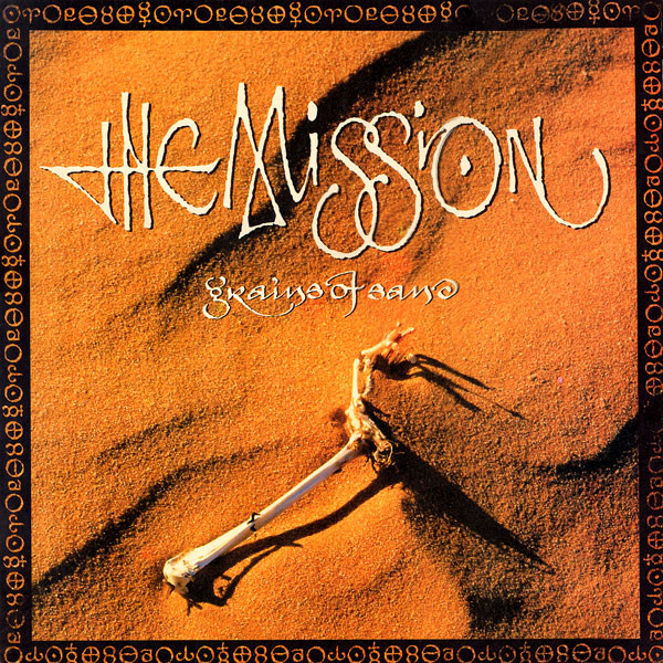 The Mission ‎– Grains Of Sand