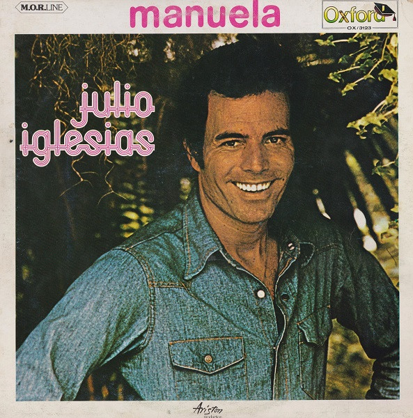 Julio Iglesias ‎– Manuela