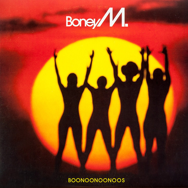 Boney M. ‎– Boonoonoonoos