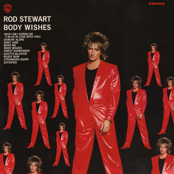 Rod Stewart ‎– Body Wishes