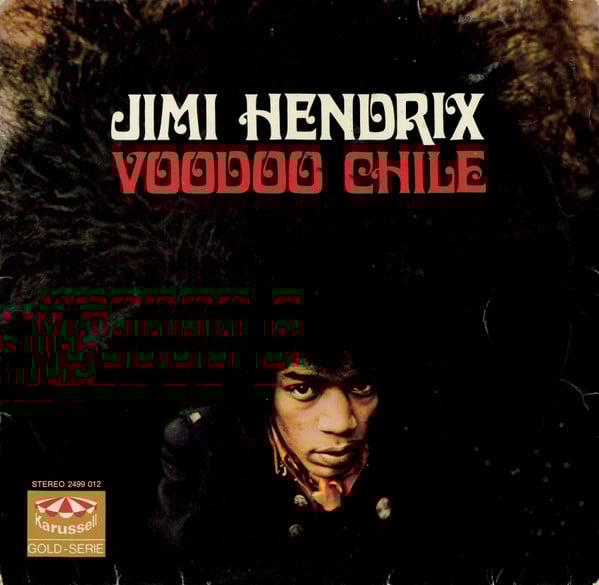 Jimi Hendrix ‎– Voodoo Chile