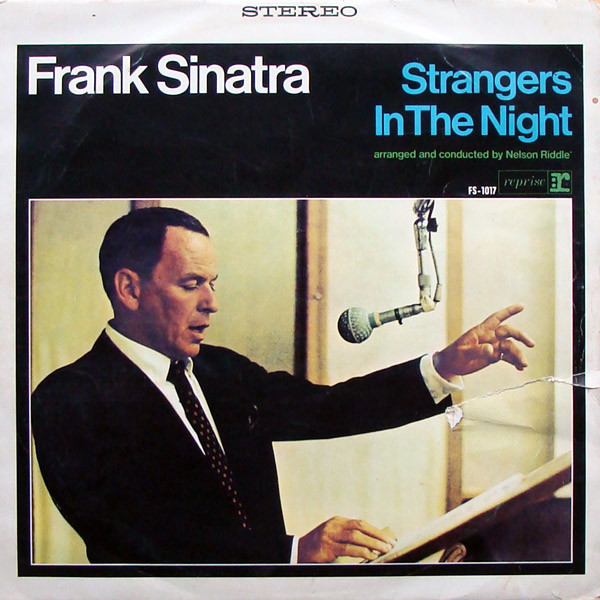 Frank Sinatra ‎– Strangers In The Night