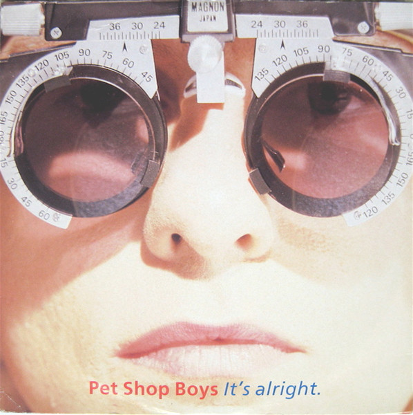 Pet Shop Boys ‎– It's Alright