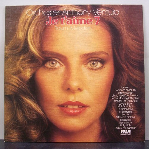 Orchester Anthony Ventura ‎– Je T'aime 7- Traum-Melodien