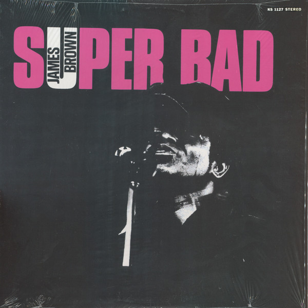 James Brown ‎– Super Bad
