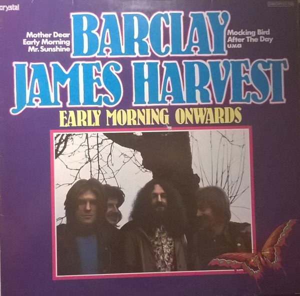 Barclay James Harvest ‎– Early Morning Onwards