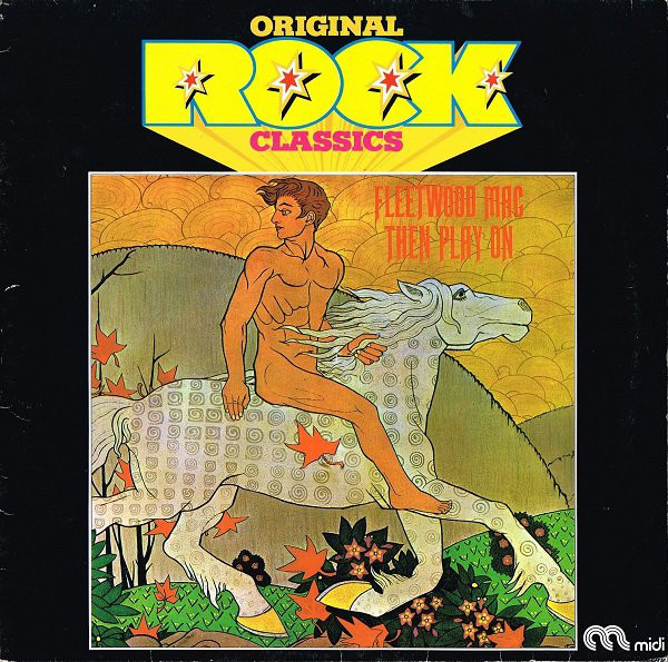 Fleetwood Mac ‎– Then Play On