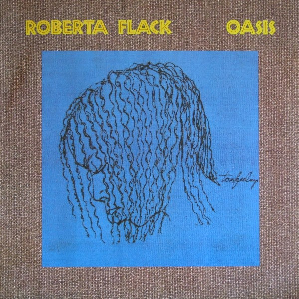 Roberta Flack ‎– Oasis