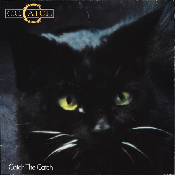 C.C. Catch ‎– Catch The Catch