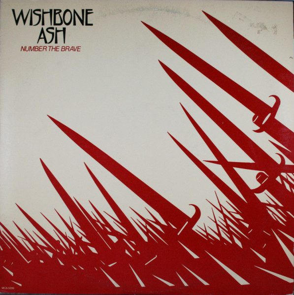Wishbone Ash ‎– Number The Brave