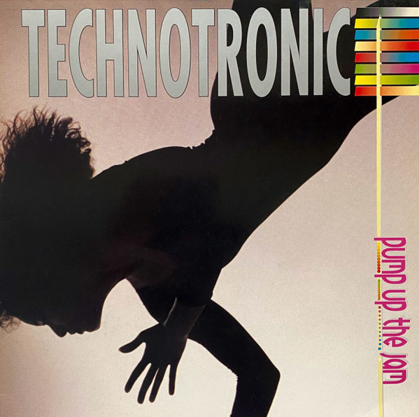 Technotronic ‎– Pump Up The Jam