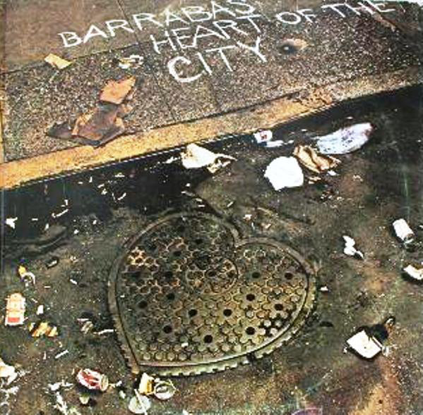 Barrabas ‎– Heart Of The City