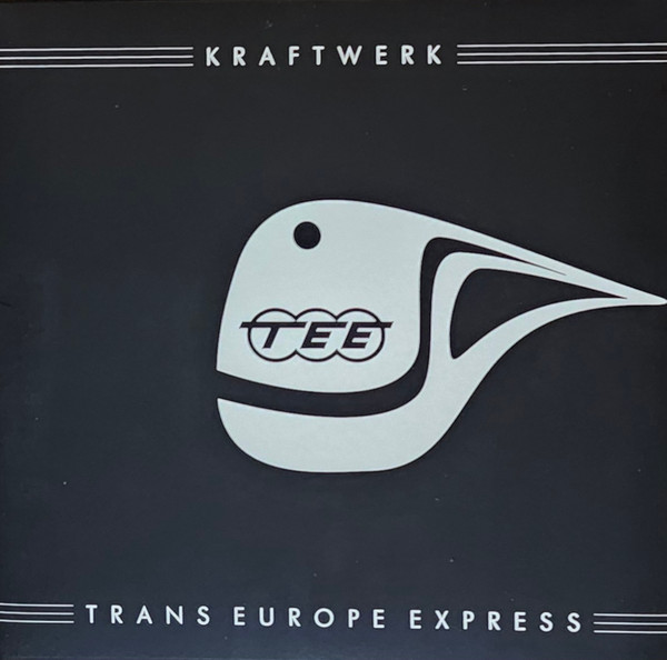 Kraftwerk ‎– Trans Europe Express