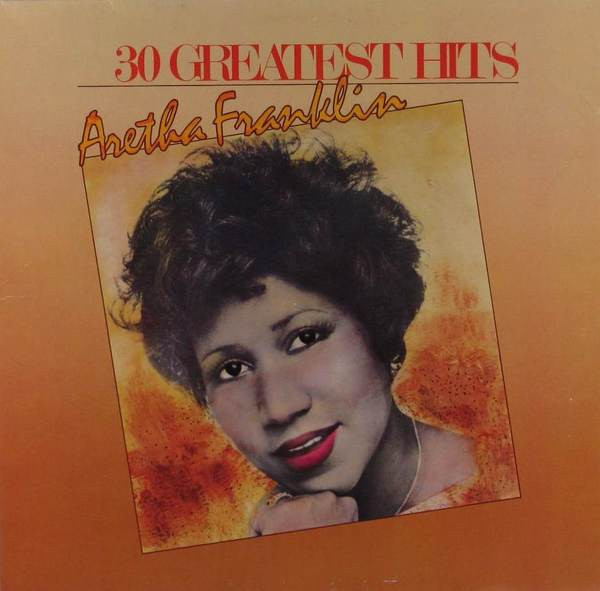Aretha Franklin ‎– 30 Greatest Hits