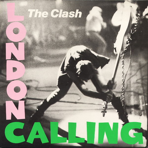 The Clash ‎– London Calling